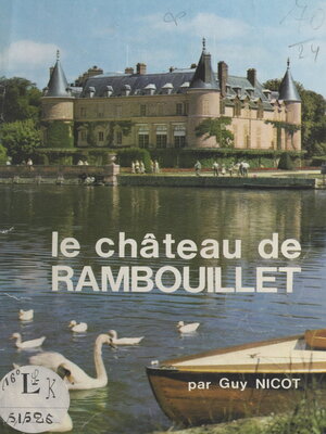 cover image of Le château de Rambouillet